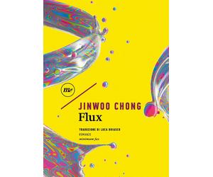 Flux [Paperback] Chong, Jinwoo and Briasco, Luca