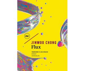 Flux [Paperback] Chong, Jinwoo and Briasco, Luca