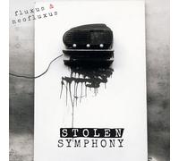 fluxus & neofluxus: stolen symphony (volume 1)