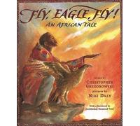Fly, Eagle, Fly!: An African Tale