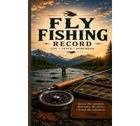 Fly Fishing Record