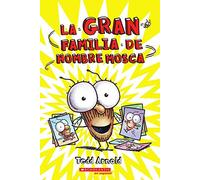 Fly Guy: La gran familia de Hombre Mosca