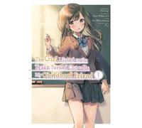 The Girl I Saved on the Train Turned Out to Be My Childhood Friend, (Tascabile)