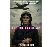 FLY THE RAVEN SKY