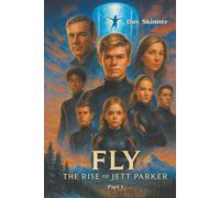FLY: The Rise of Jett Parker