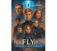 FLY: The Rise of Jett Parker