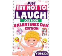 Flyerprodco V Day P Just Try Not To Laugh - Valentine's Day Edition (Tascabile)