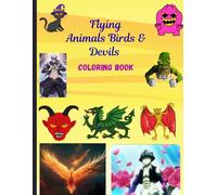 Flying Animals Birds and Devils: Coloring book