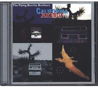 The Flying Burrito Brothers - California Jukebox