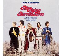 The Flying Burrito Brothers Hot Burritos: ANTHOLOGY 1969-1972 (CD) Album