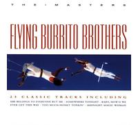 Flying Burrito Brothers - The Masters
