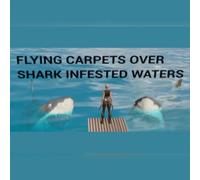 Flying Carpets Over Shark Infested Waters (PC) Steam Key - GLOBAL