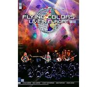 Flying Colors - Live In Europe