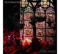 Flying Eyes - Lowlands