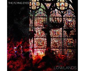 Flying Eyes - Lowlands