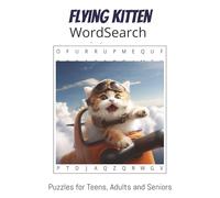 Flying Kitten Word Search Book: Doing Zoomies in an airplane is what your kitten dreams about