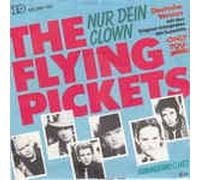 Flying Pickets - Nur dein Clown (only you; 1984) / Vinyl single [Vinyl-Single 7'']
