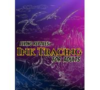 Flying Reptiles Ink Tracing For Adults: Trace 50 Magnificent Prehistoric Flying Reptiles with Light Gray Line Art on Beautiful Gradient Backgrounds - ... Pages for Creative Stress Relief