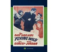 Flying Wild (DVD) Leo Gorcey Bobby Jordan Joan Barclay Dave O'Brien William West