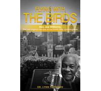 Flying with the Birds: The Last Original Member of the Iconic Dixie Hummingbirds