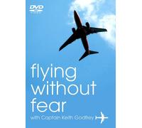 Flying Without Fear - Conquer Your Fear Of Flying [DVD] [Edizione: Regno Unito]