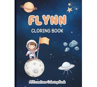 Flynn Coloring Book: Affirmations Coloring Book, A Creative Journey of Positive Empowerments