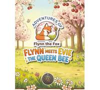 Flynn the Fox meets Evie the Queen Bee