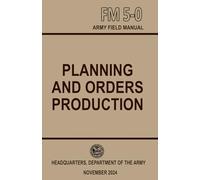 FM 5-0 Planning and Orders Production: Pocket Size