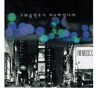 FM Music City ~ Various Artists(韓国盤)