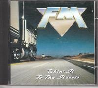 FM - Takin It to the Streets