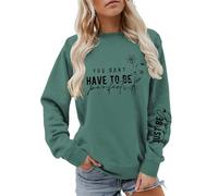FNKDOR Felpa Donna Senza Cappuccio con Slogan You Dont Have to BE Perfect Autunno Inverno Hoodless Maglia Maglia Streetwear, verde, XL