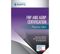 FNP and AGNP Certification Practice Q&A (Tascabile)