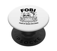 FOBI Paura di essere inclusi Proprietario di animali PopSockets PopGrip Adesivo