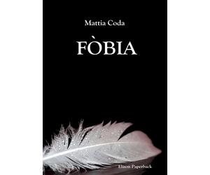 Fòbia di Mattia Coda, 2022, Elison Paperback