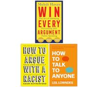Foblit ltd Win Every Argument, How to Argue with a Racist & How to Talk to Anyone 3 Books Collection Set
