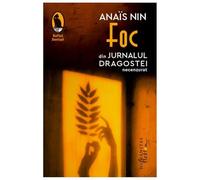 Foc. Din Jurnalul Dragostei, Necenzurat