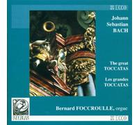 Foccroulle,Bernard - Die Grossen Toccaten