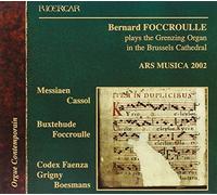 Foccroulle, Bernard - Grenzing Organ Brussels Cath