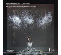 Bernard Foccrou Bernard Foccroulle: Cassandra: An Opera On a Libretto By Ma (CD)