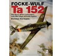Dietmar Hermann Focke-Wulf Ta 152 (Copertina rigida)