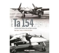 Dietmar Hermann Focke-Wulf Ta 154 (Copertina rigida)