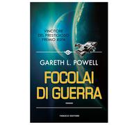 Focolai di guerra [Paperback] [Nov 21, 2019] Powell, Gareth L. and Croce, Evelin
