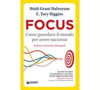 Focus. Come guardare il mondo per avere successo
