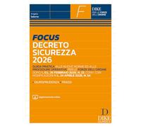 Focus Decreto sicurezza 2026. Con Aggiornamento online