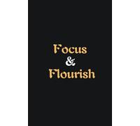 Focus & Flourish - Journals For Writing - Gift For Women And Men - Notebook - Cute Journal - Lined Journal - Writing Journal - Bookmark