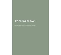 Focus & Flow: The Daily Brain Dump & Productivity Planner