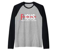 Focus Follow One Course Until Successful Motivational Funny Maglia con Maniche Raglan