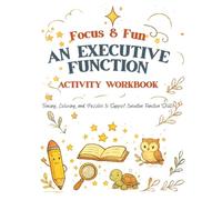 Focus & Fun: An Executive Function Activity Workbook: Budget: B&W Edition