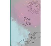 Focus on Me: Self-Care journal focusing on the whole body