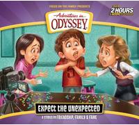 Focus on the Family Expect the Unexpected (CD) Adventures in Odyssey